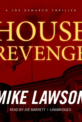 House Revenge: A Joe DeMarco Thriller (DeMarco Series, Book 11) poster
