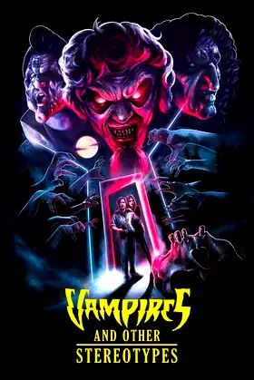 Vampires and Other Stereotypes poster