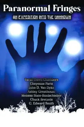Paranormal Fringes: An Expedition Into The Unknown poster