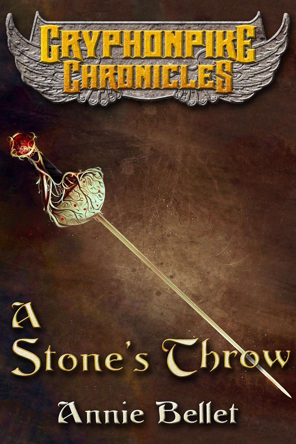 A Stone's Throw (The Gryphonpike Chronicles Book 3) poster