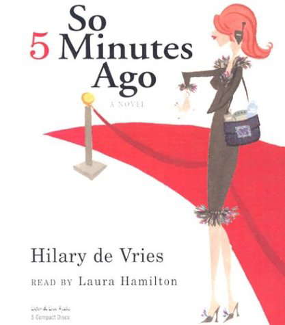 So 5 Minutes Ago: A Novel poster