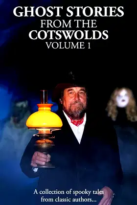 Ghost Stories from the Cotswolds poster