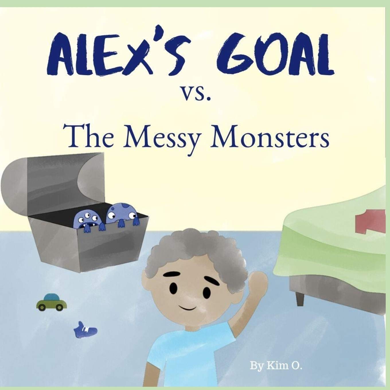 Alex's Goal vs. The Messy Monsters poster