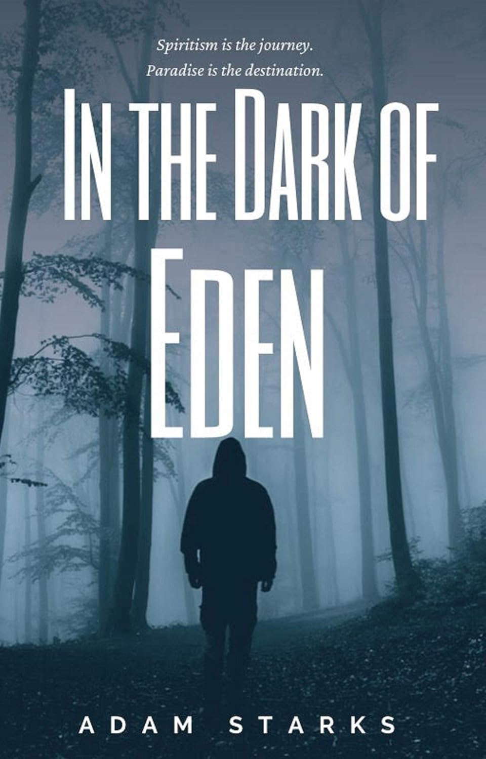 In the Dark of Eden (The Eden Trilogy) poster
