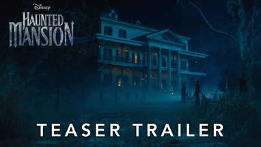 Haunted Mansion | Official Teaser Trailer poster