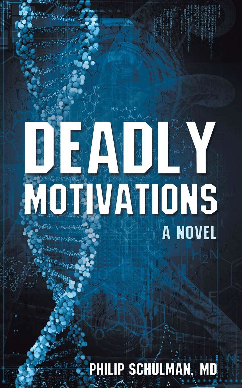 Deadly Motivations: A Novel poster