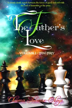 The Father's Love: Volume 1- January poster