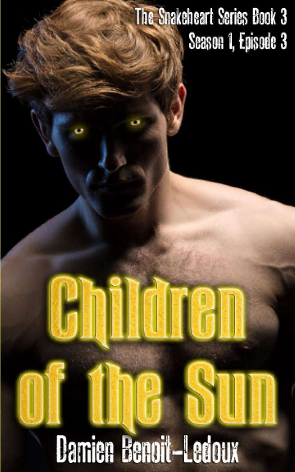 Children of the Sun (Snakeheart) poster