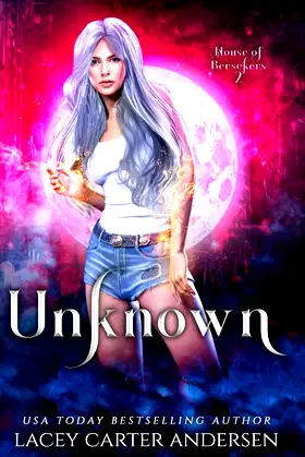 Unknown: A Paranormal Reverse Harem (House of Berserkers) poster