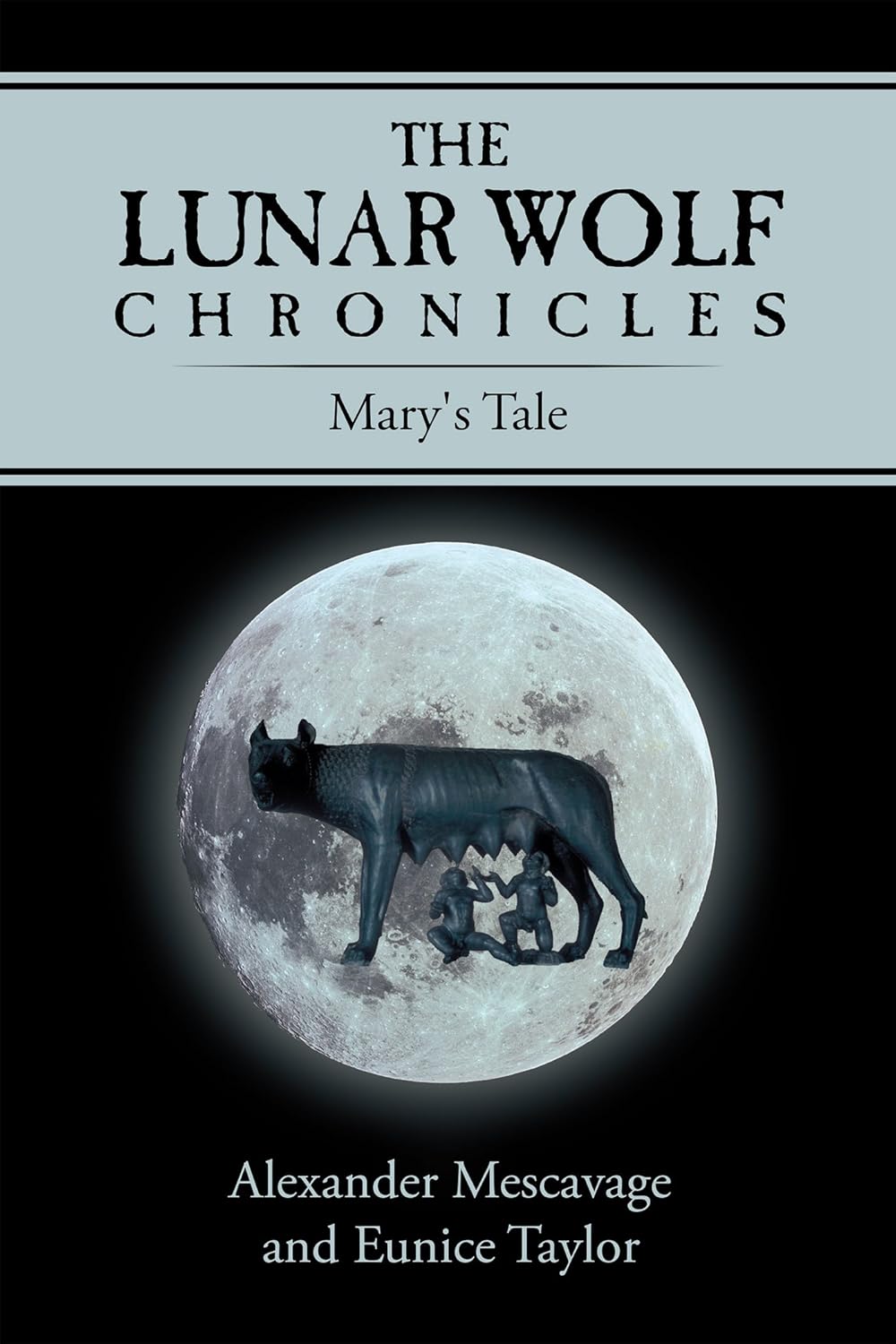 The Lunar Wolf Chronicles: Mary's Tale poster