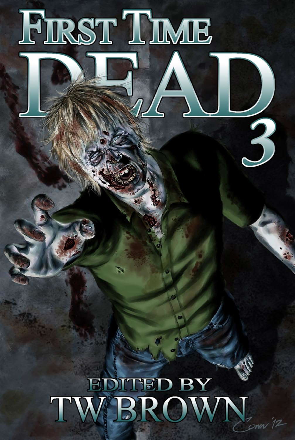 First Time Dead 3 poster