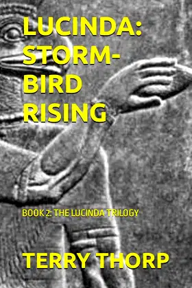 LUCINDA: STORM-BIRD RISING (THE LUCINDA TRILOGY) poster