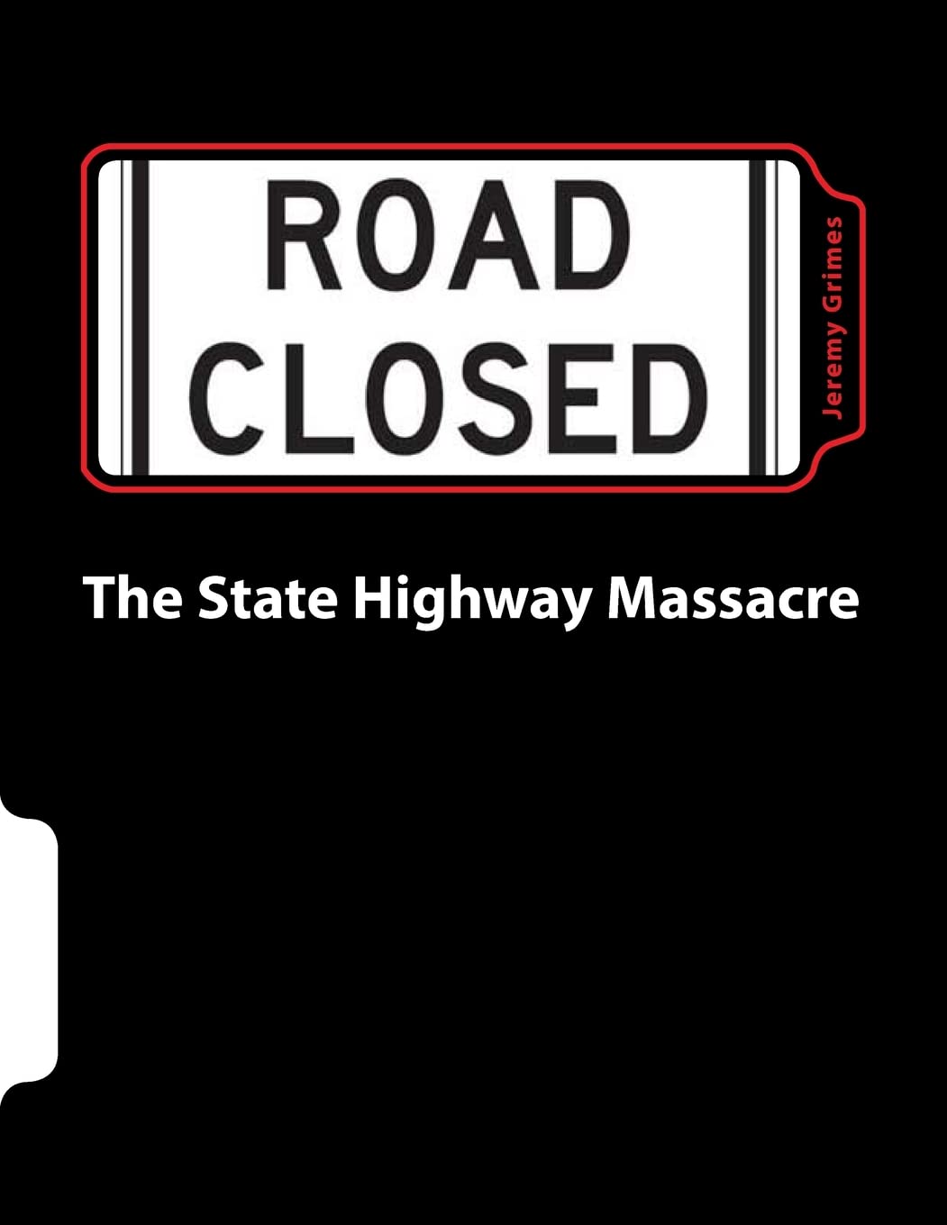 The State Highway Massacre poster