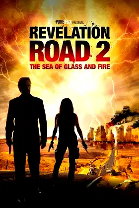 Revelation Road 2: The Sea of Glass and Fire poster