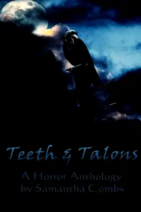 Teeth and Talons poster