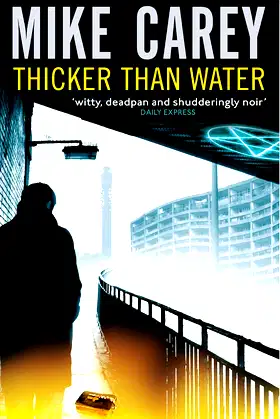 Thicker Than Water: A Felix Castor Novel poster