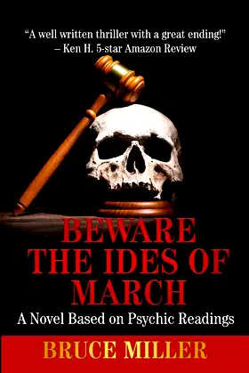 Beware the Ides of March: A Novel Based on Psychic Readings poster