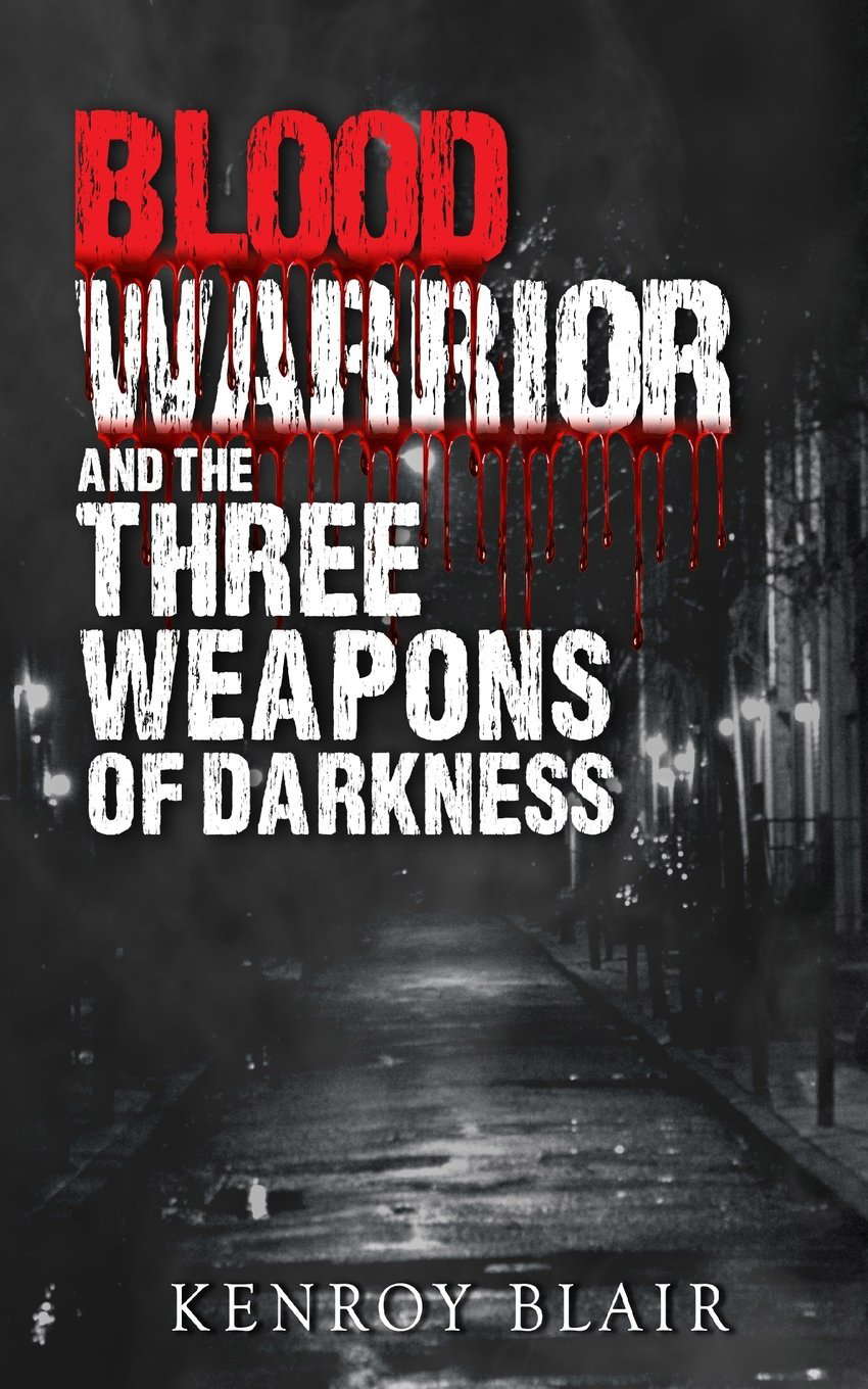 Blood Warrior And The Three Weapons Of Darkness poster