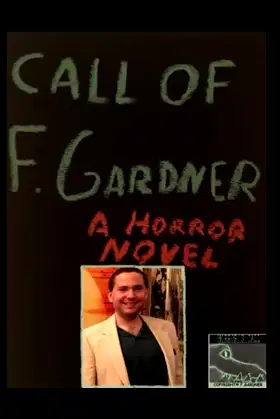 Call of F. Gardner (Horror's Call) poster