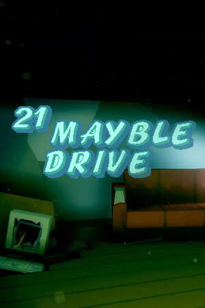 21 Mayble Drive poster