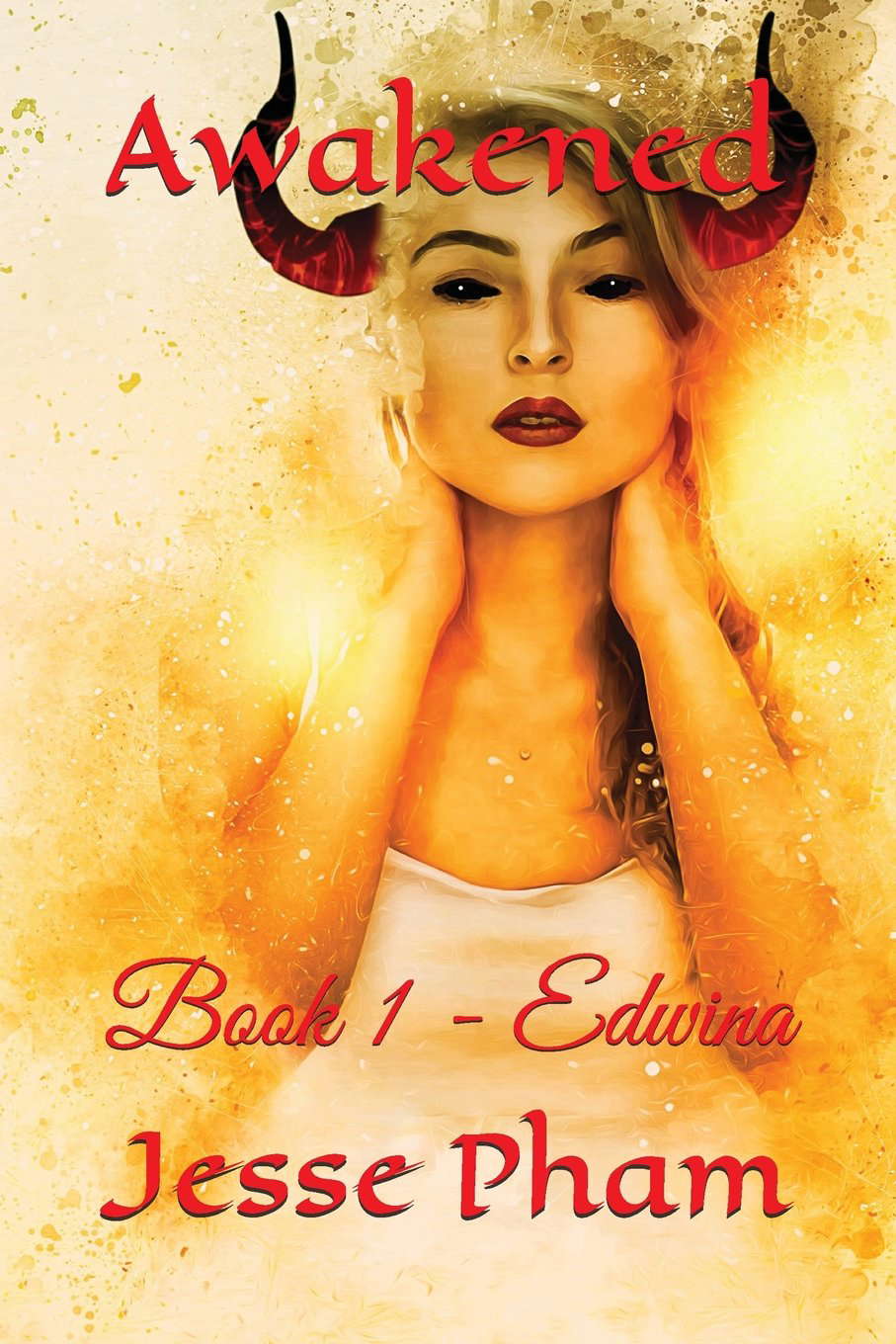 Awakened: Book 1 - Edwina poster