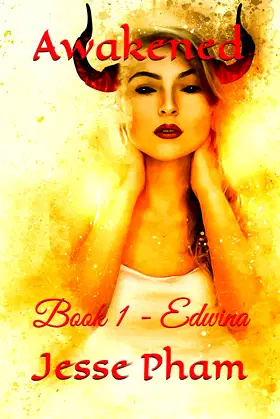 Awakened: Book 1 - Edwina poster