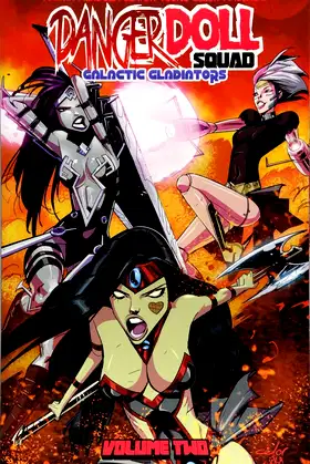 Danger Doll Squad Volume 2: Galactic Gladiators (DANGER DOLL SQUAD TP) poster