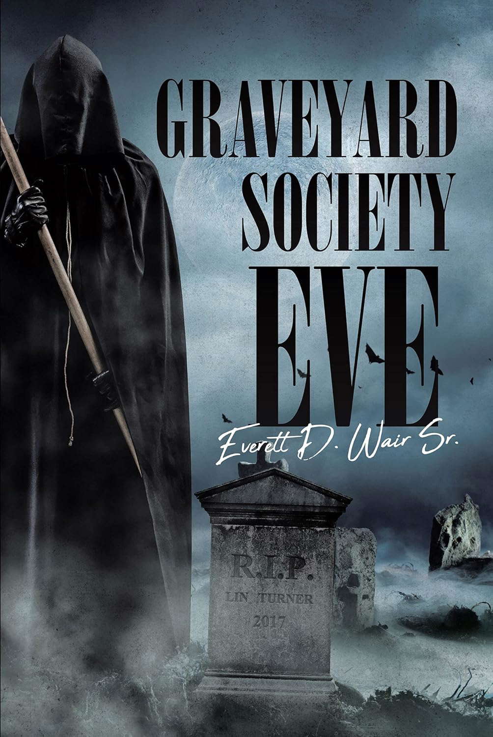 Graveyard Society Eve poster