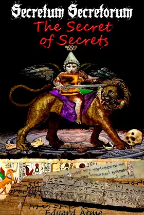 Secretum Secretorum: The Secret of Secrets poster
