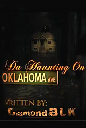 The Haunting on Oklahoma ave poster