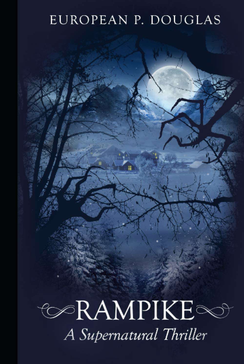 Rampike: A Supernatural Thriller (Evil Rising Series) poster