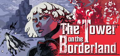 The Tower on the Borderland capsule