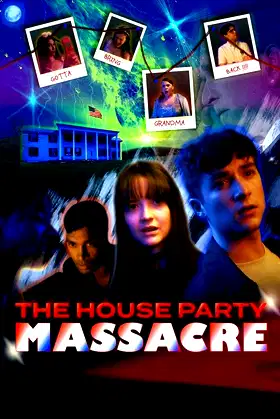 The House Party Massacre poster
