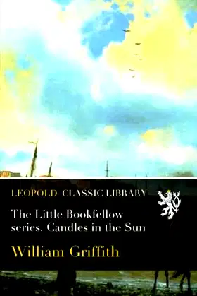 The Little Bookfellow series. Candles in the Sun poster