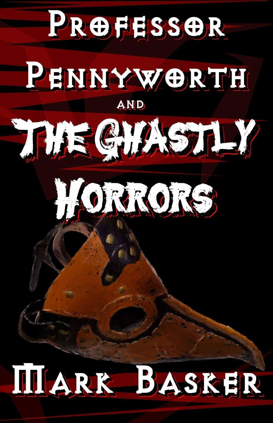 Professor Pennyworth and The Ghastly Horrors poster