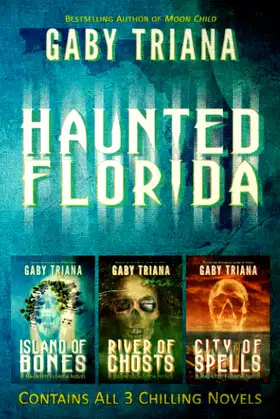 Haunted Florida - A Three Novel Anthology poster