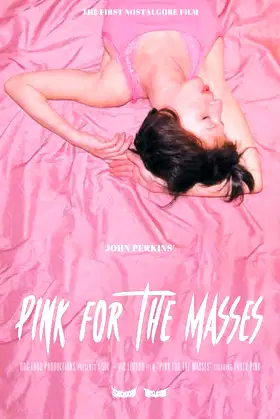 Pink for the Masses poster