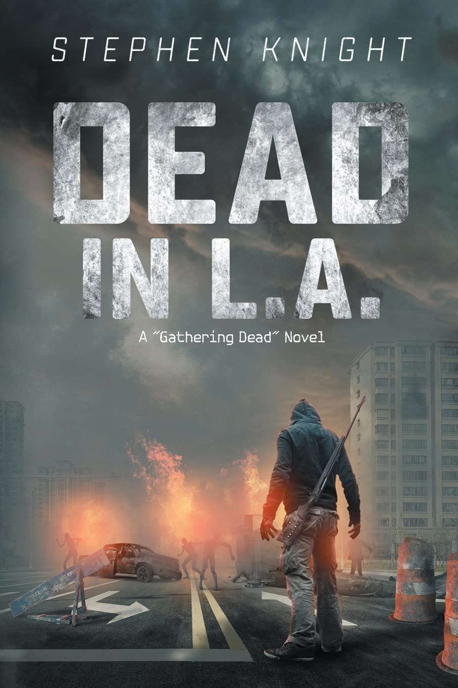 Dead in L.A.: A "Gathering Dead" Novel poster