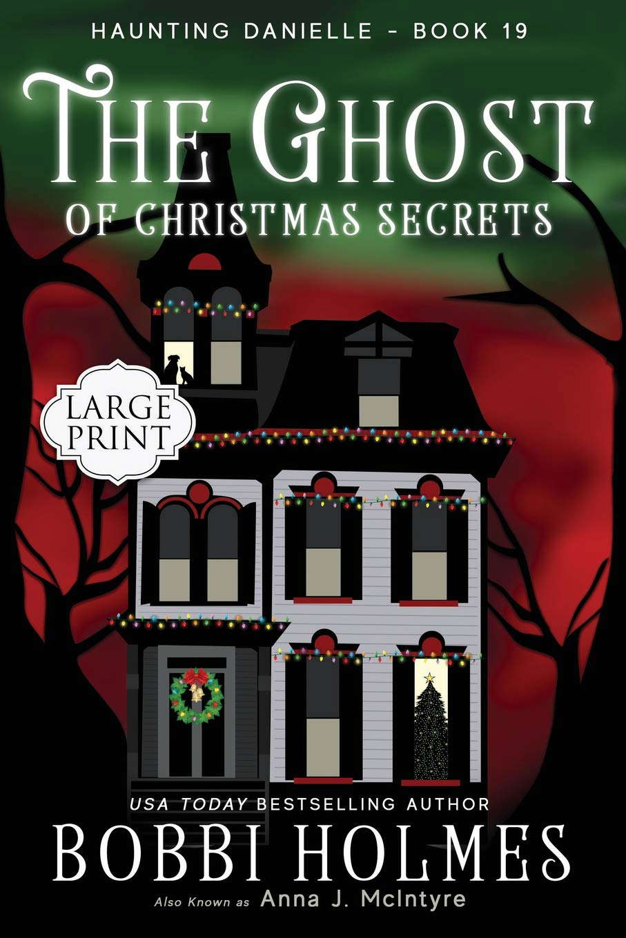 The Ghost of Christmas Secrets (Haunting Danielle) poster