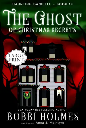The Ghost of Christmas Secrets (Haunting Danielle) poster
