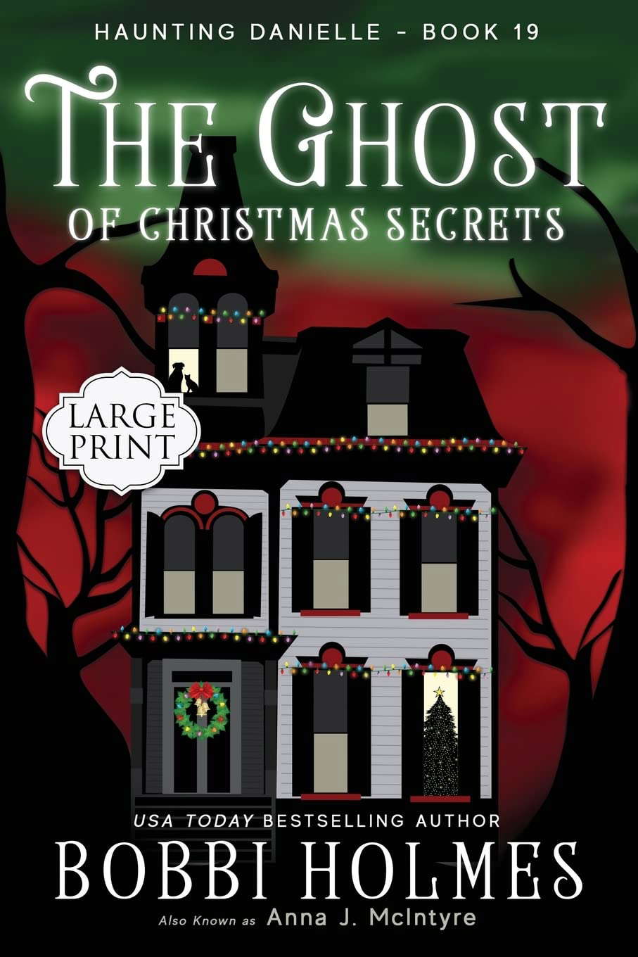 The Ghost of Christmas Secrets (Haunting Danielle) poster