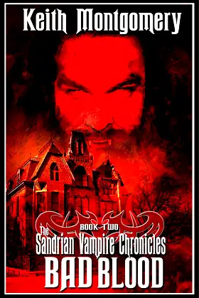 The Sandrian Vampire Chronicles: Bad Blood poster