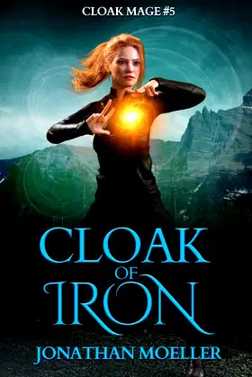 Cloak of Iron (Cloak Mage Book 5) poster