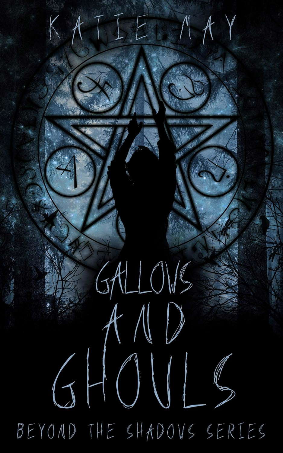 Gallows and Ghouls (Beyond the Shadows Book 3) poster