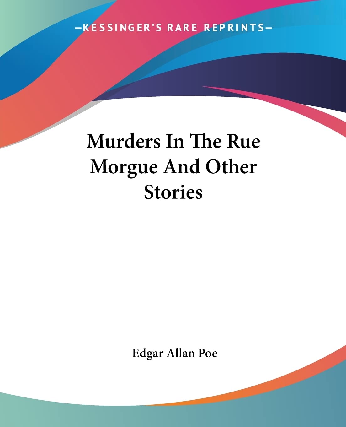 Murders In The Rue Morgue And Other Stories poster