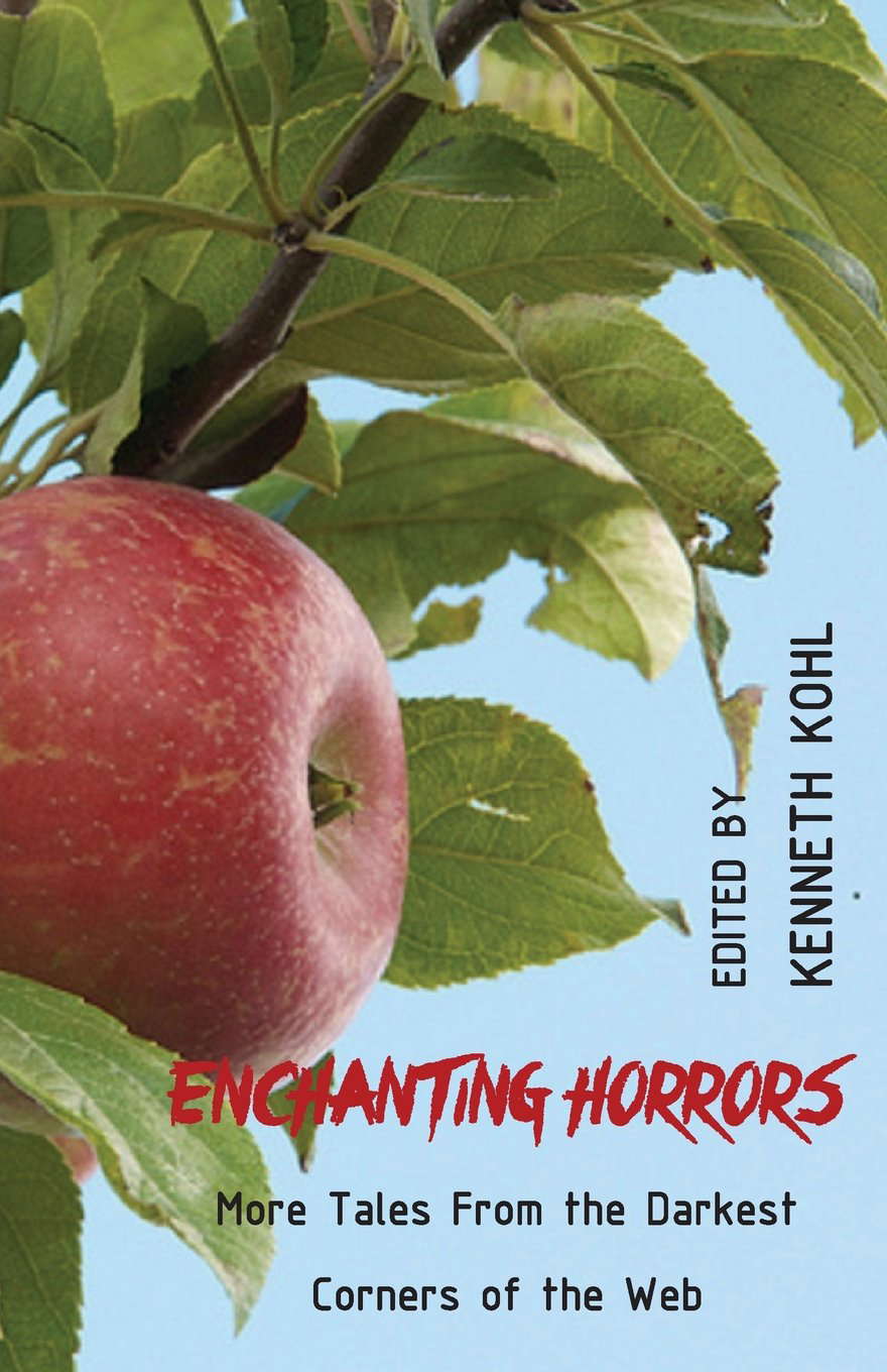 Enchanting Horrors: More Tales From the Darkest Corners of the Web poster
