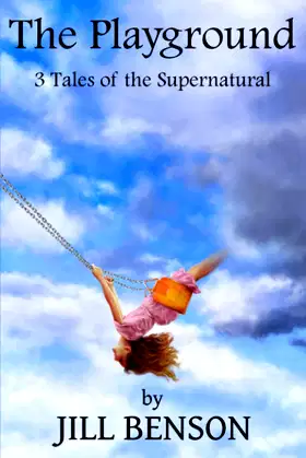 The Playground: 3 Tales of the Supernatural poster