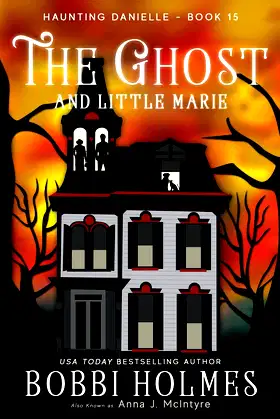 The Ghost and Little Marie (Haunting Danielle) poster