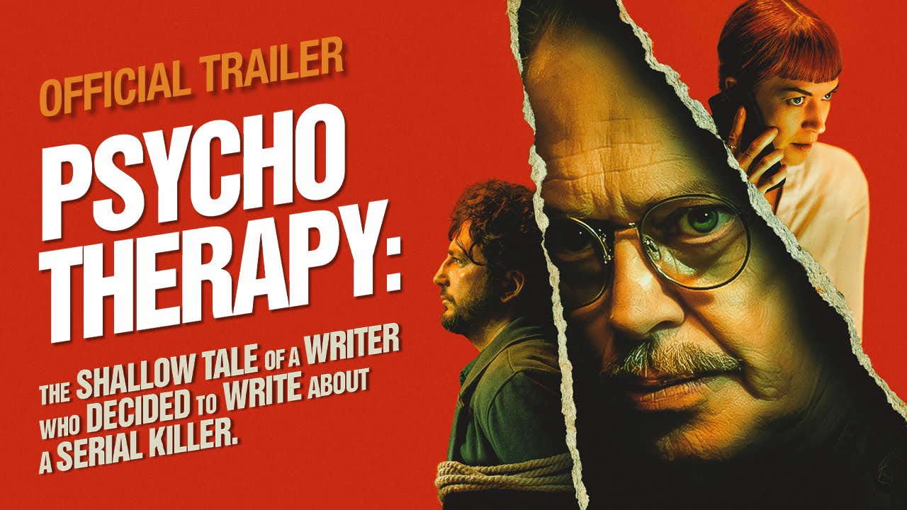 Psycho Therapy (2025) - Official Trailer
