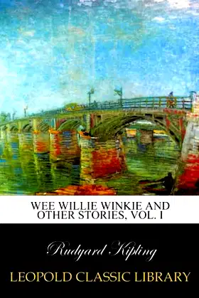 Wee Willie Winkie and other stories, Vol. I poster